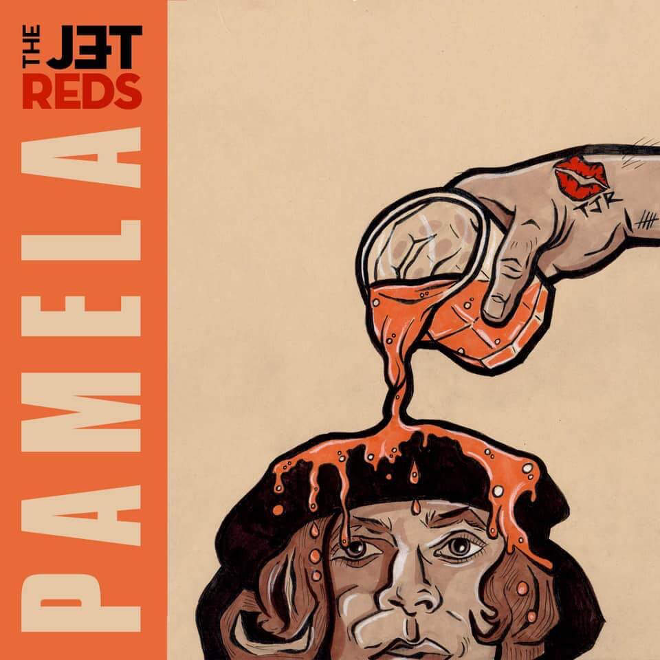 The cover for the Jet Reds' latest single,
            Pamela.